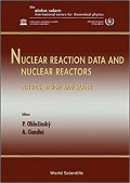 Nuclear Rection Data and Nuclear Reactors