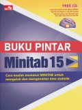 Buku Pintar Minitab 15 : Cara Mudah Memakai MINITAB untuk Mengolah Menganalisis Data Statistik
