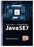 Cara Cepat dan Mudah Belajar Java SE7