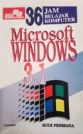 36 Jam Belajar Komputer Microsoft Windows 3.1