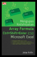 Mengupas Kedahsyatan Array Formula Ctrl+ Shift+Enter (CSE) Microsoft Excel