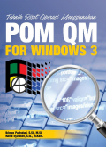 Teknik Riset Operasi Menggunakan POM QM For Windows 3