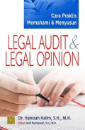 Cara Praktis Memahami & Menyusun Legal Audit & Legal Opinion
