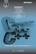 Pemrograman C++ : Mudah dan  Cepat Menjadi Master C++