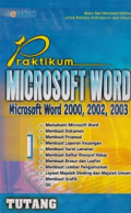 Praktikum Microsoft Word 2000.2002.2003