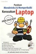 Panduan Mendeteksi & Memperbaiki Kerusakan Laptop