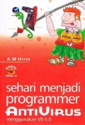 Sehari Menjadi Programmer Anti Virus Menggunakan VB 6,0