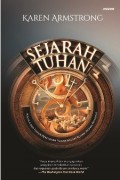 Sejarah Tuhan 
Kisah 4000 Tahun Pencarian Tuhan Dalam Agama-agama Manusia