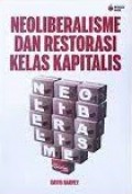 Neoliberalisme dan Restorasi Kelas Kapitalis