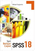 Seri Belajar Cepat SPSS 18