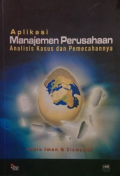 Aplikasi Manajemen Perusahaan Analisis Kasus dan Pemecahannya