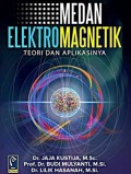 Medan Elektromagnetik : Teori dan Aplikasinya