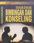 Dasar-Dasar Bimibingan dan Konseling