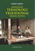 Mengenal Teknologi Tradisional Orang Sunda