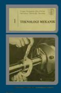 Teknologi Mekanik 1