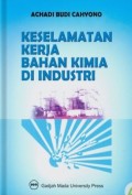 Keselamatan Kerja Bahan Kimia di Industri