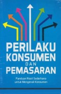 Perilaku Konsumen dan Pemasaran