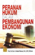 Peranan Hukum dalam Pembangunan Ekonomi