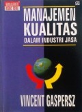 Manajemen Kualitas dalam Industri Jasa