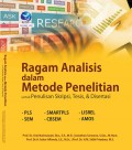 Ragam Analisis dalam Metode Penelitian : untuk Penulisan Skripsi, Tesis & Disertasi
