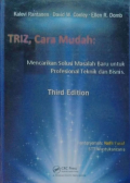 Triz, Cara Mudah ; Mencairkan Solusi Masalah Baru untuk Profesional Teknik dan BIsnis