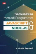 Semua Bisa Mnejadi Prpgrammer Javacript & Node.JS