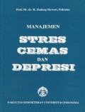 Manajemen Stres Cemas dan Depresi