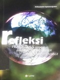 Refleksi Pemikiran seputar Kebujakan Lingkungan Industri & Energi