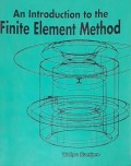An. Introduction to The  Finite Element Method