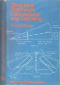 Structural Steelwork Calculations and Detaling