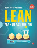 How to Implement Lean Manufacturing