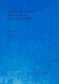 Stability Theory and Ist Applications to Structural Mechanis