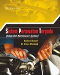 Sistem Perawatan Terpadu (Integrated Maintenance System )