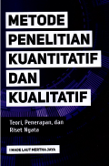 Metode Penelitian Kuantitatif dan Kualitatif :Teori, Penerapan, dan Riset Nyata