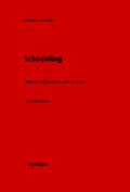 Scheduling ; Theory, Algoritma, and Systems