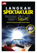 Langkah Spektakuler Insalasi Multi-OS dalam satu PC