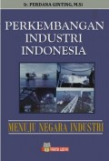 Perkembangan Industri Indonesia