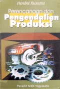 Perencanaan dan Pengendalian Produksi