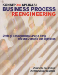 Konsep  dan Aplikasi Business Process Reengineering