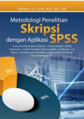 Metodologi Penelitian skripsi dengan Aplikasi SPSS