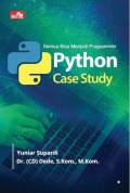 Semua Bisa Menjadi Programmer Python Case Study