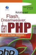 Kolaborasi Flash Dreamweaver dan PHP untuk Aplikasi Website