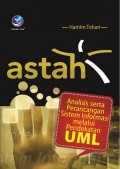 Astah : Analisis Serta Perancangan Sistem Informasi Melalui Pendekatan UML