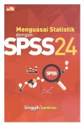 Menguasai Statistik dengan SPSS 24