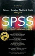 Paham Analisa Statistik Data dengan SPSS