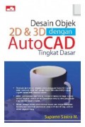Desain Objek 2D & 3D dengan Autocad Tingkat Dasar