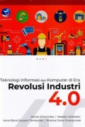 Teknologi Informasi dan komputer di Era Revolusi 4.0