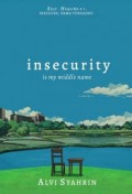 Insecurity : In My Middle Name