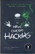 Cara Instan Jago Hacking (Secara Otodidak) : New Concept Hacking