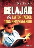 Belajar & Faktor-Faktor yang Mempengaruhi